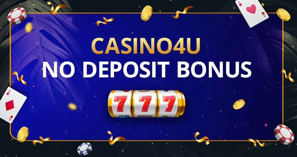 Casino4U No Deposit Bonus